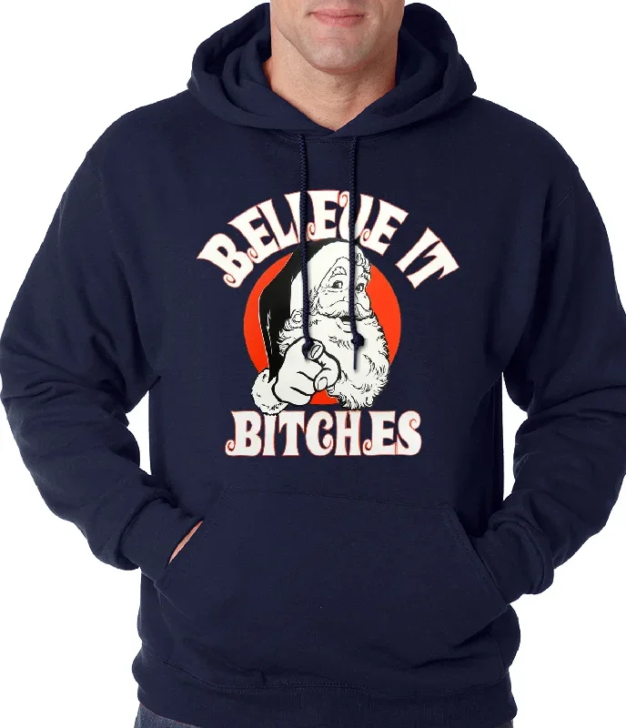 believe-b-tches-funny-santa-adult-hoodie