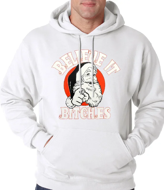 believe-b-tches-funny-santa-adult-hoodie