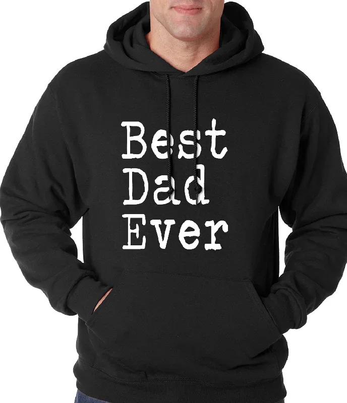 Best Dad Ever Adult Hoodie