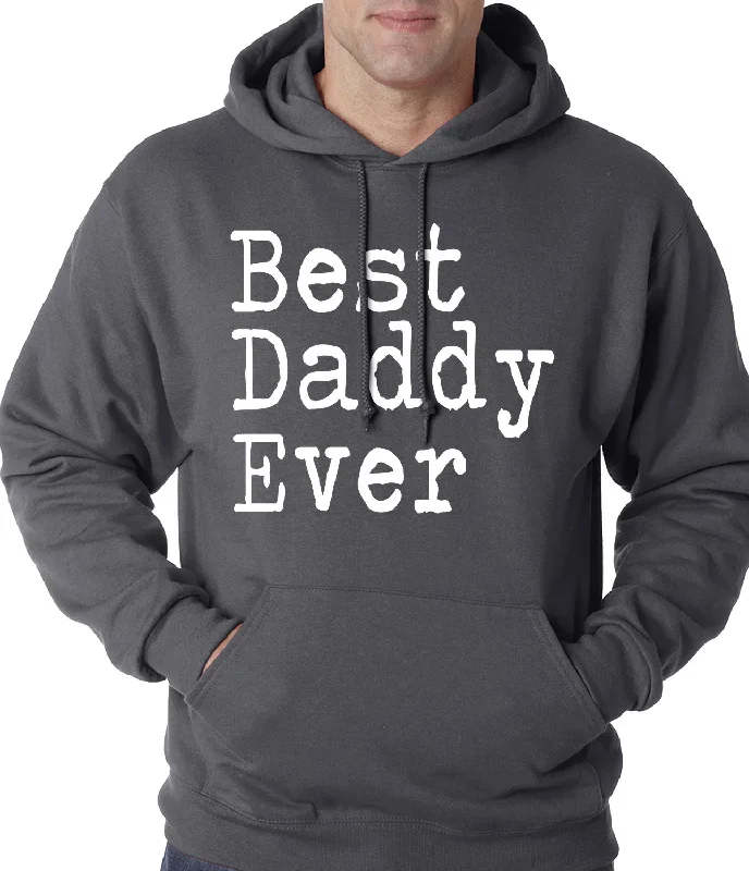 best-daddy-ever-adult-hoodie