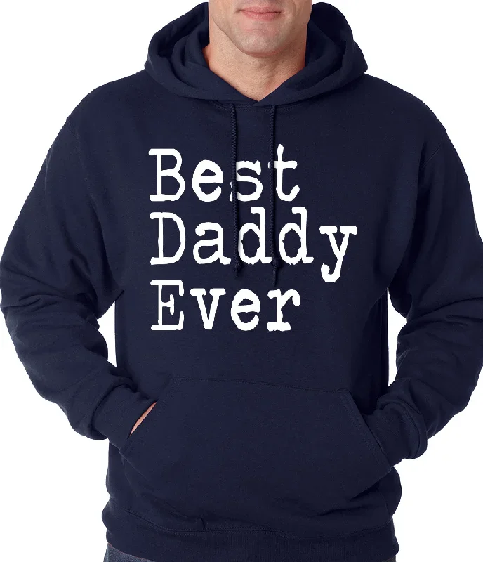 best-daddy-ever-adult-hoodie