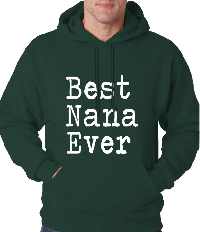 best-nana-ever-adult-hoodie