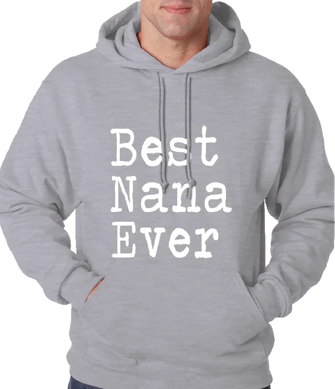 best-nana-ever-adult-hoodie