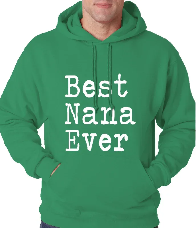 best-nana-ever-adult-hoodie