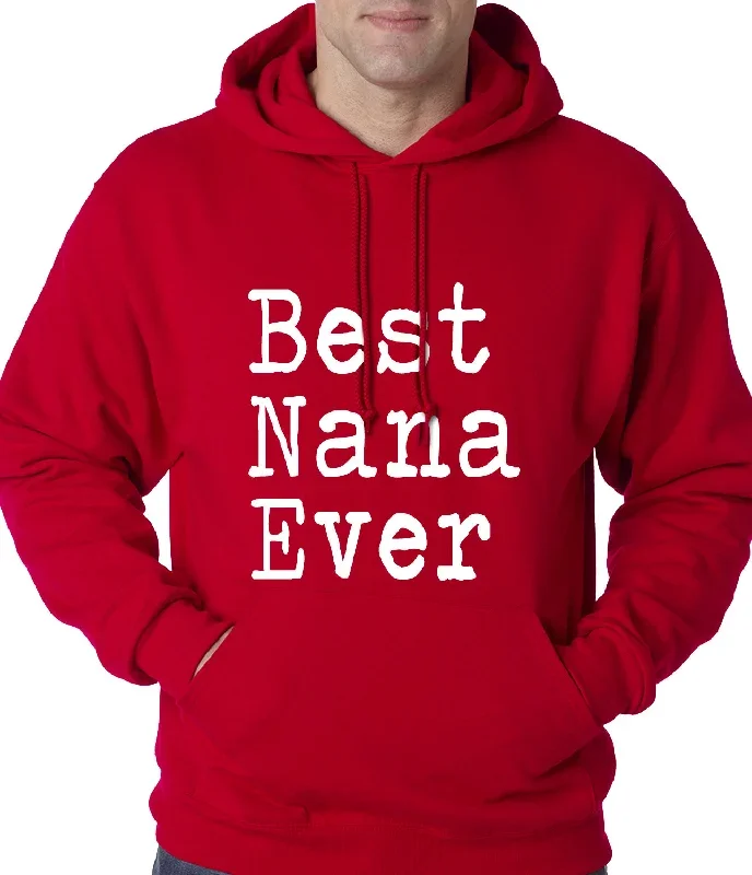 best-nana-ever-adult-hoodie