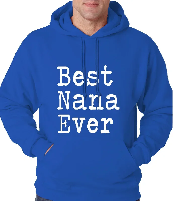 best-nana-ever-adult-hoodie