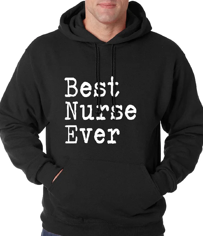 Best Nurse Ever Adult Hoodie