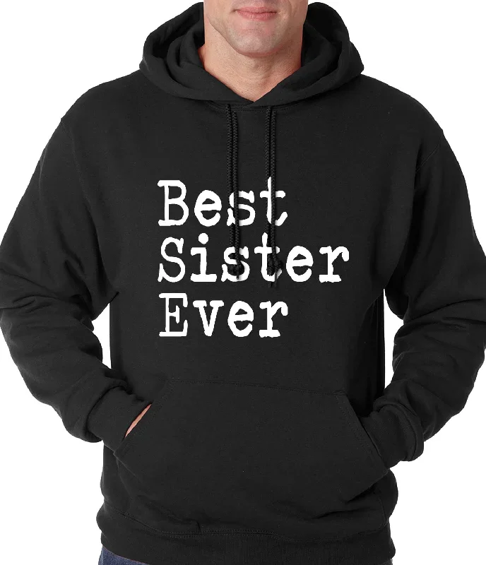 Best Sister Ever Adult Hoodie