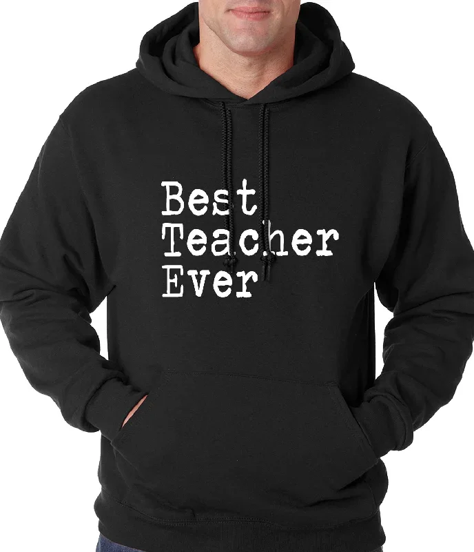 Best Teacher Ever Adult Hoodie