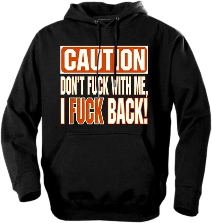 Biker Hoodies - "Don't Fu*k With Me" Biker Hoodie