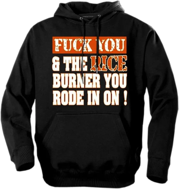 Biker Hoodies - "Fu*k Rice Burners" Biker Hoodie