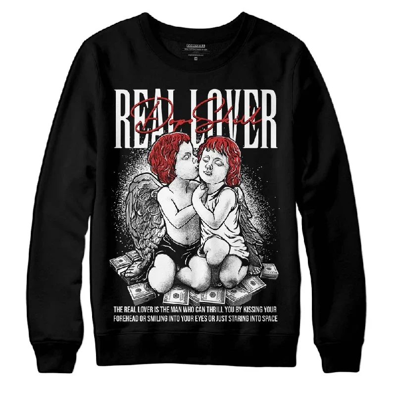 "Black/White" 1s DopeSkill Sweatshirt  Real Lover Graphic