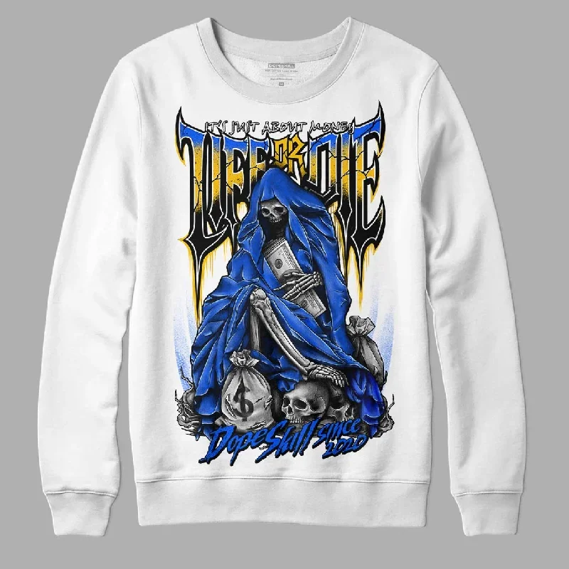 Royal Blue Collection DopeSkill Sweatshirt Life or Die Graphic