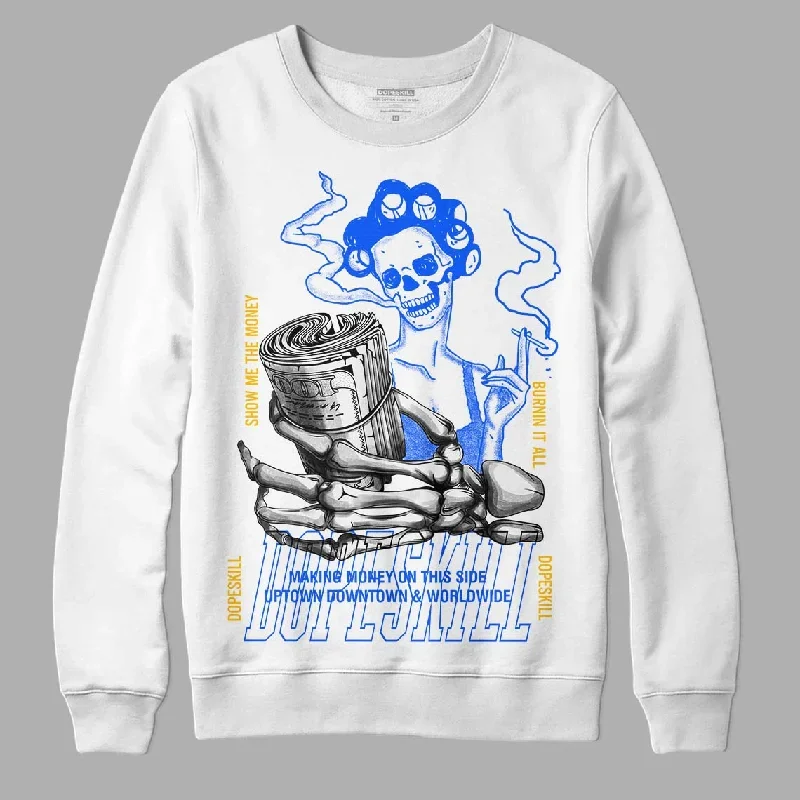 Royal Blue Collection DopeSkill Sweatshirt Show Me The Money Graphic