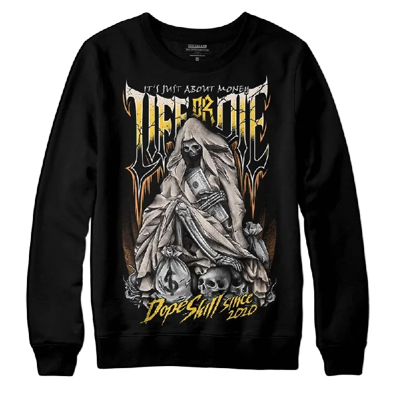 Sail 4s DopeSkill Sweatshirt Life or Die Graphic